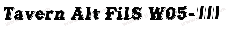 Tavern Alt FilS W05字体转换 Tavern Alt FilS W05字体转换
